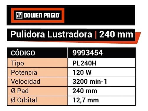 Pulidora Lustradora Orbital 240mm 120w Dowen Pagio 3454