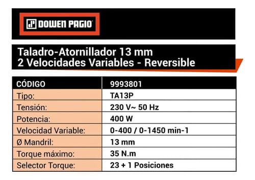 Taladro Atornillador Eléctrico De 13mm Dowen Pagio 9993801 400w Con Caja De Cartón 50 Naranja 50 Hz