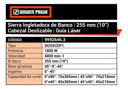 Sierra Ingletadora Banco 255mm 1800 W Dowen Pagio 9992646.3