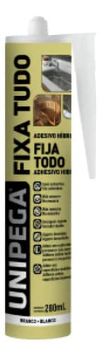 Silicona Unipega Fixa Tudo Blanca Para Interiores Y Exteriores